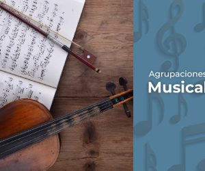 Agrupaciones Musicales